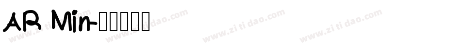 AR Min字体转换